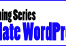 How to Update the WordPress Core Wordpress Training Video Series