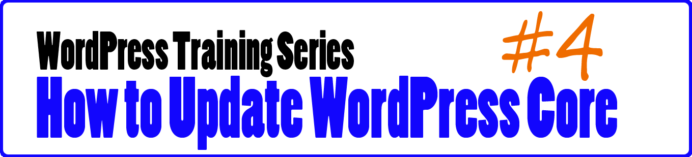 Read more about the article How to Update the WordPress Core